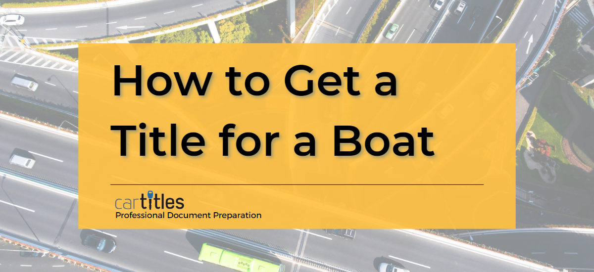 How to Get a Title for a Boat