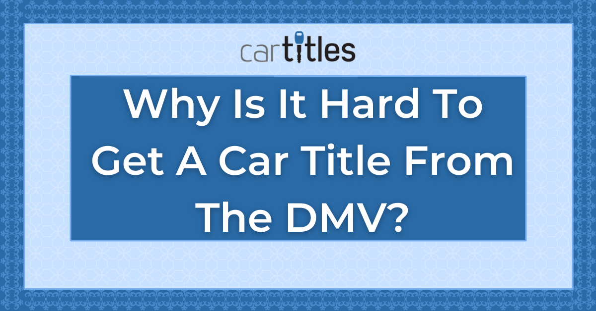 can you get a car title from dmv