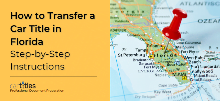 How to Transfer a Car Title in Florida - CarTitles.com