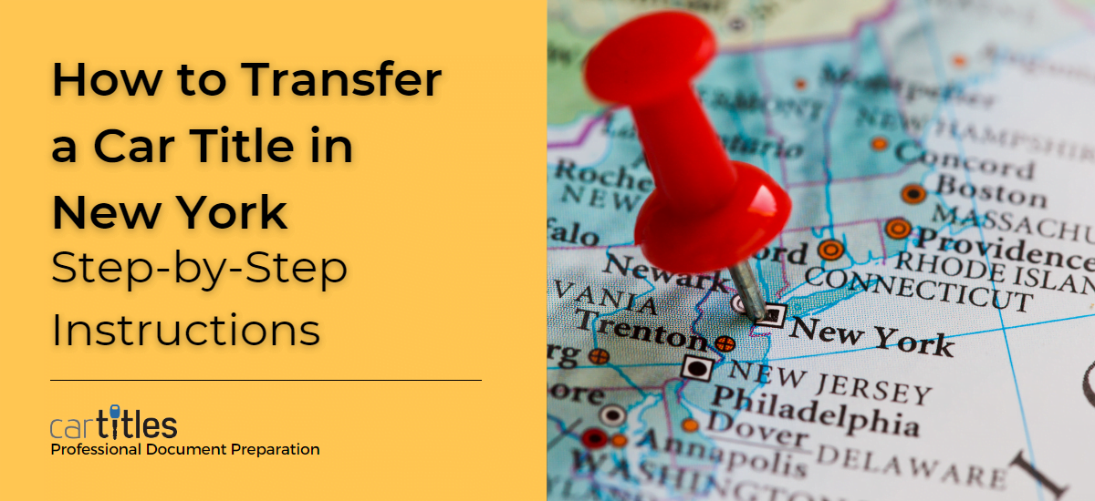 how-to-transfer-a-car-title-in-new-york-cartitles