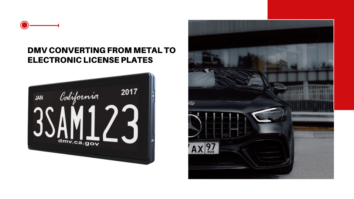 DMV Converting From Metal To Electronic License Plates - CarTitles.com