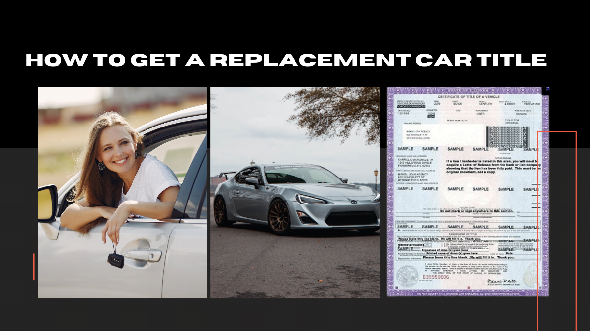 How To Get a Replacement Car Title